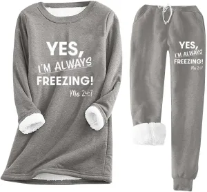 Lounge Sets for Women Yes I'm Cold Me 24:7 Sweatshirt Winter Warm Sherpa Fleece Lined Pants Soft Pjs Sleepwear