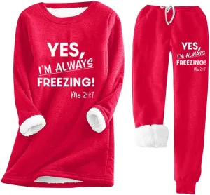 Lounge Sets for Women Yes I'm Cold Me 24:7 Sweatshirt Winter Warm Sherpa Fleece Lined Pants Soft Pjs Sleepwear