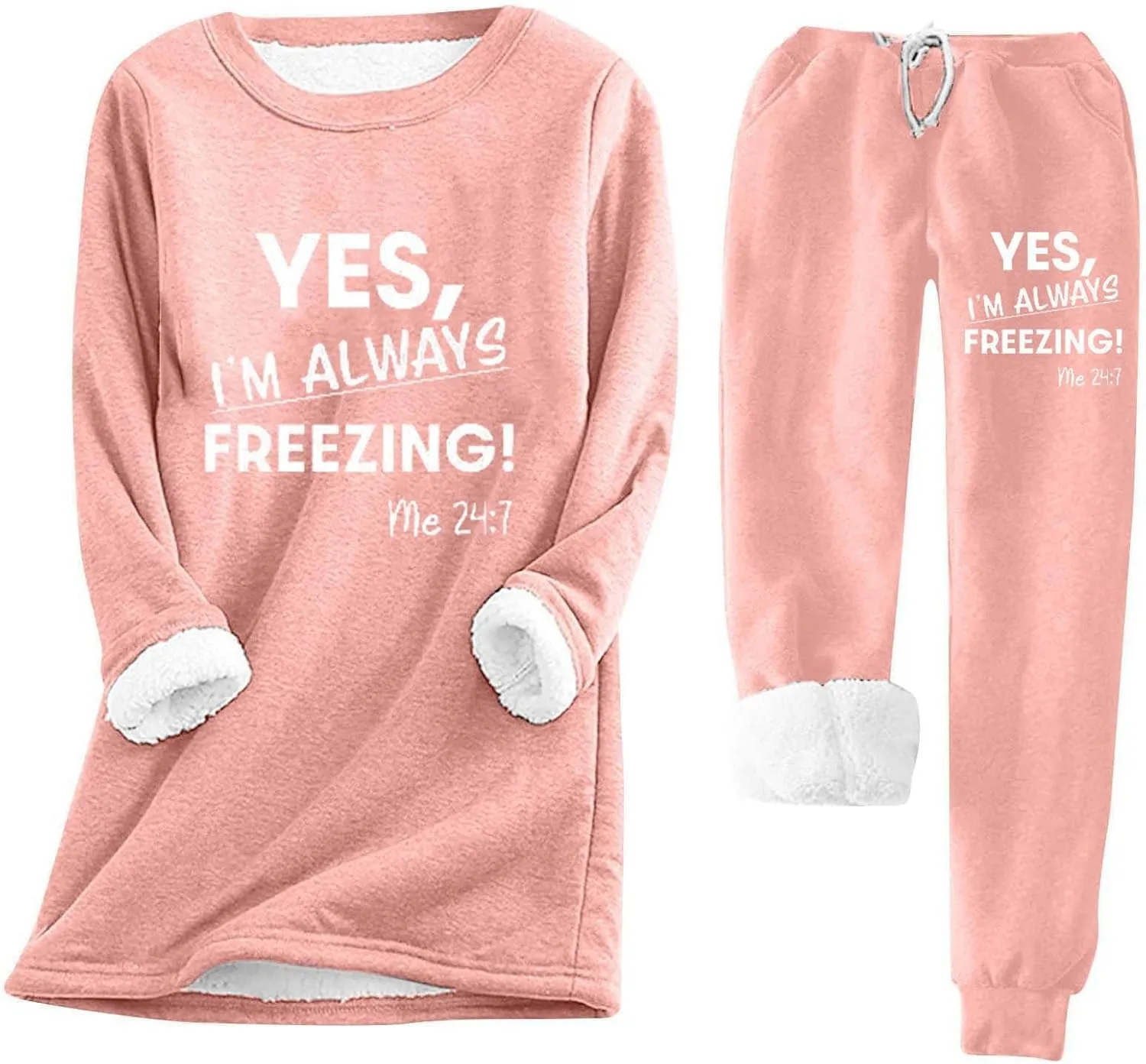Lounge Sets for Women Yes I'm Cold Me 24:7 Sweatshirt Winter Warm Sherpa Fleece Lined Pants Soft Pjs Sleepwear